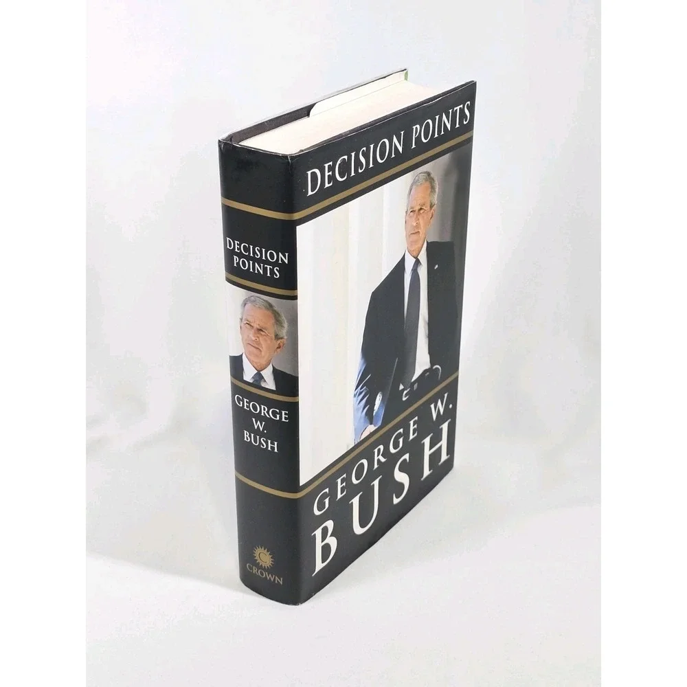 Decision Points George W Bush 2010 Hardcover 1st Edition‎ Printing Dust Jacket
